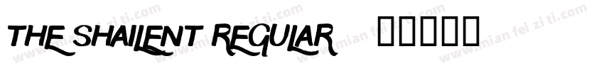 The Shailent Regular字体转换